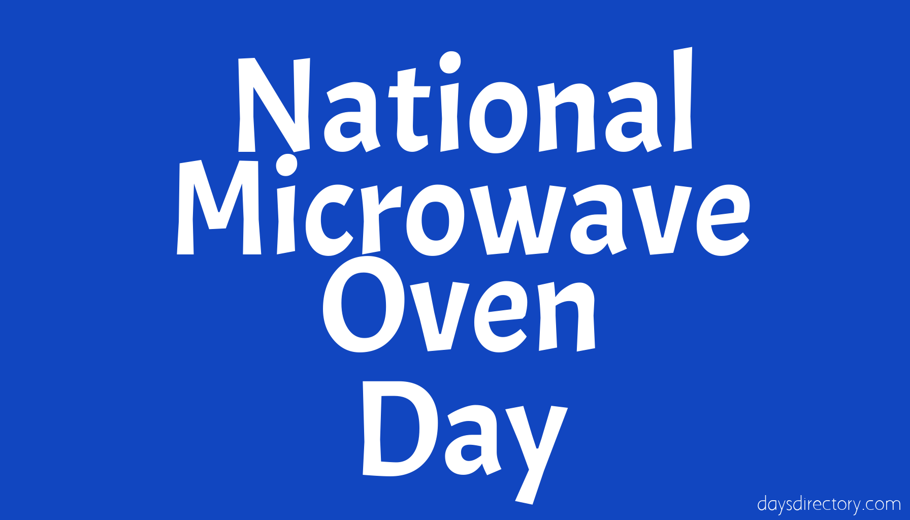 National Microwave Oven Day