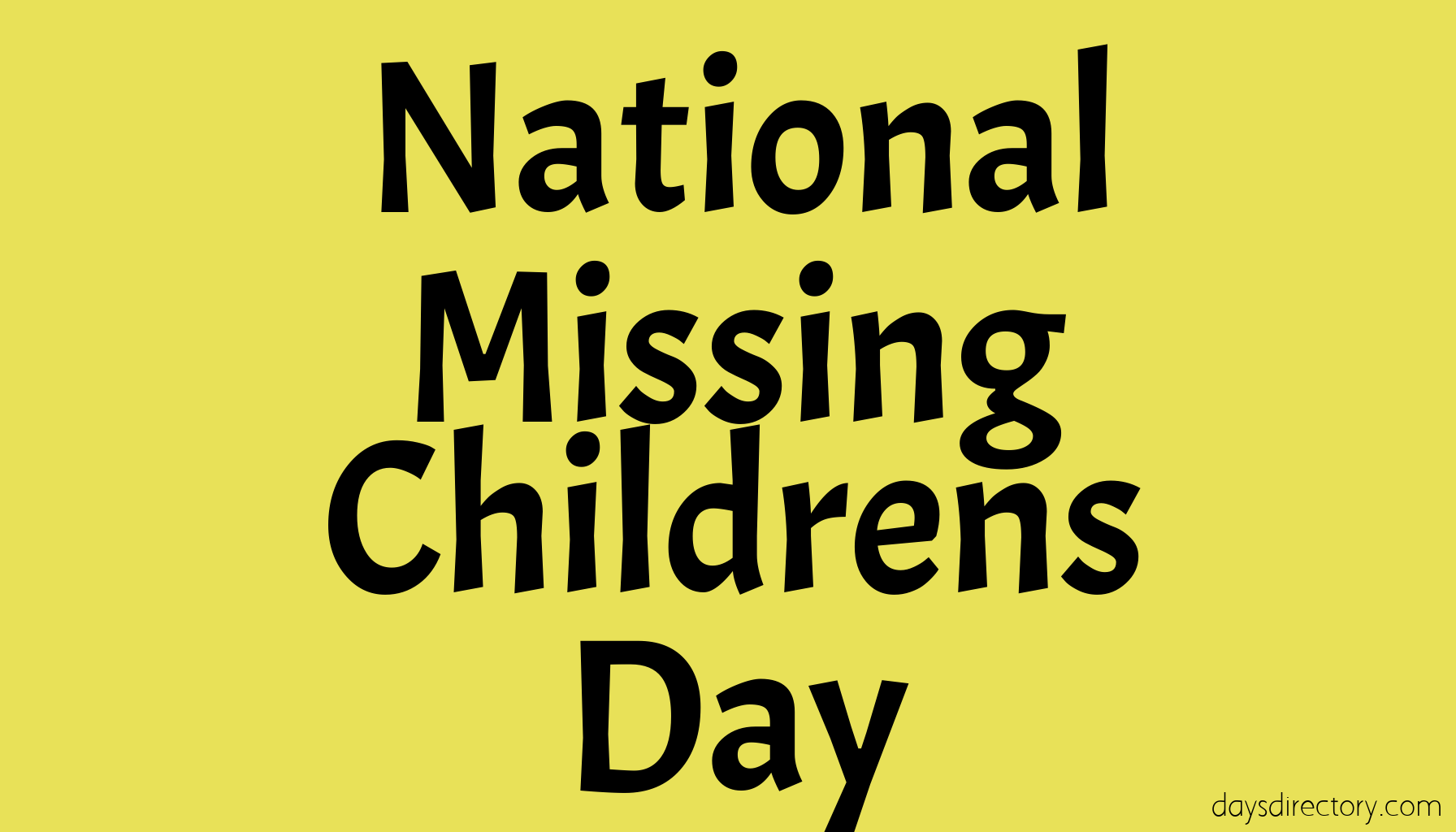 National Missing Childrens Day