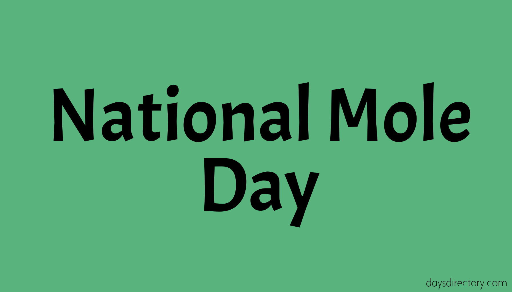 National Mole Day
