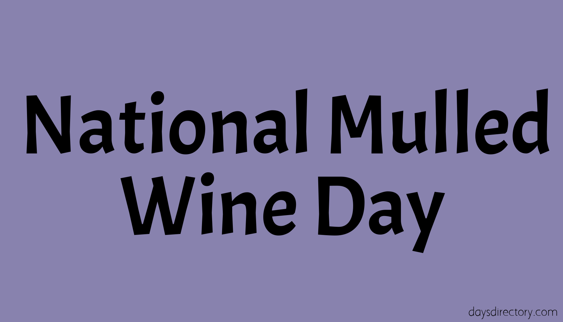 National Mulled Wine Day