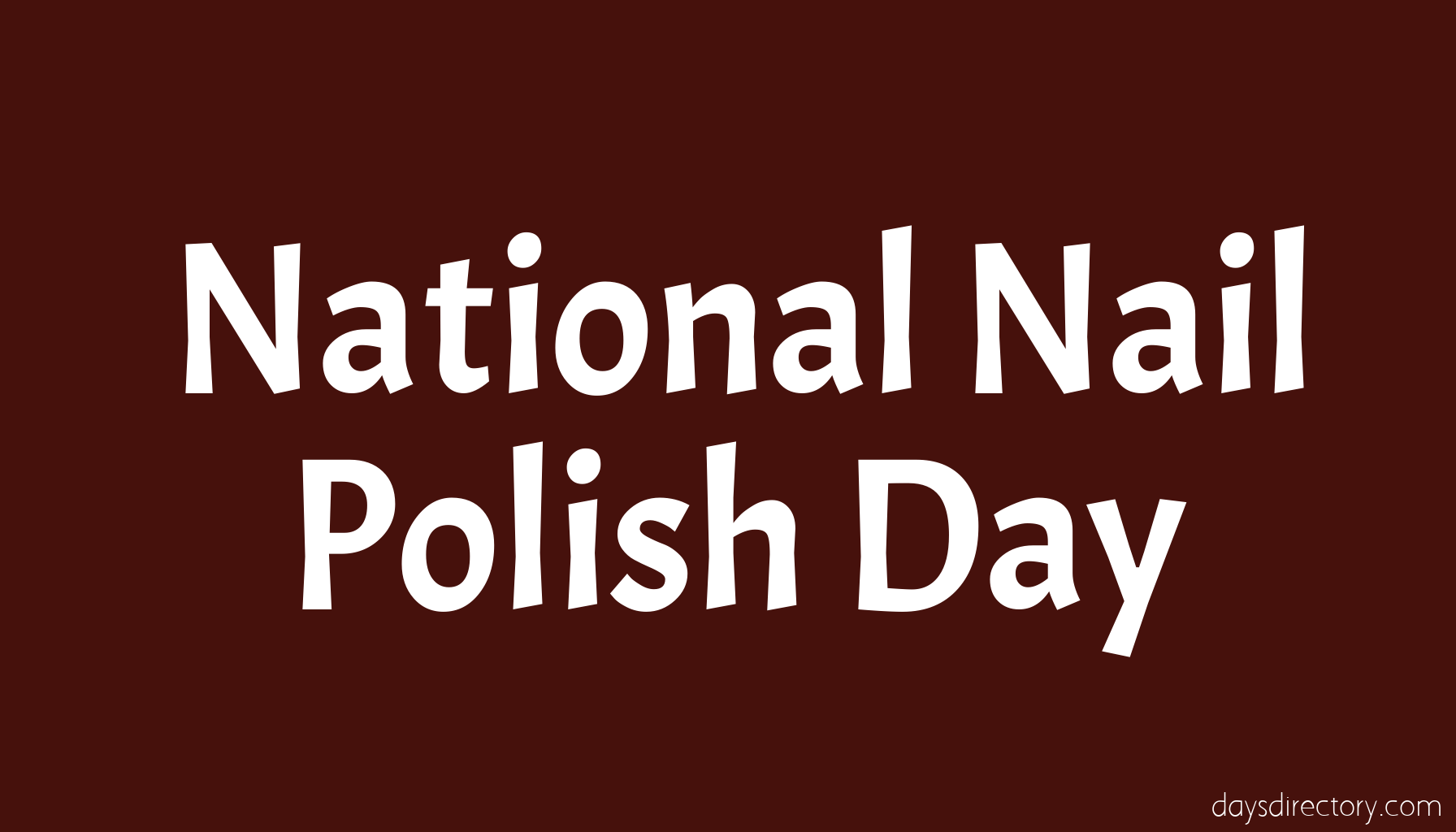 National Nail Polish Day
