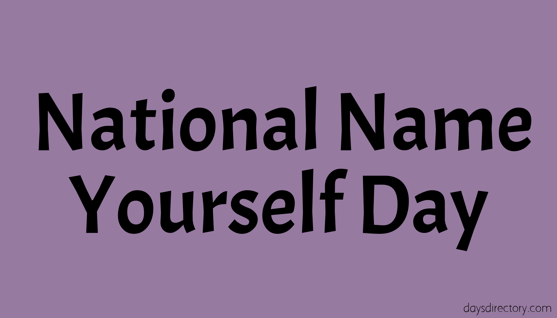 National Name Yourself Day