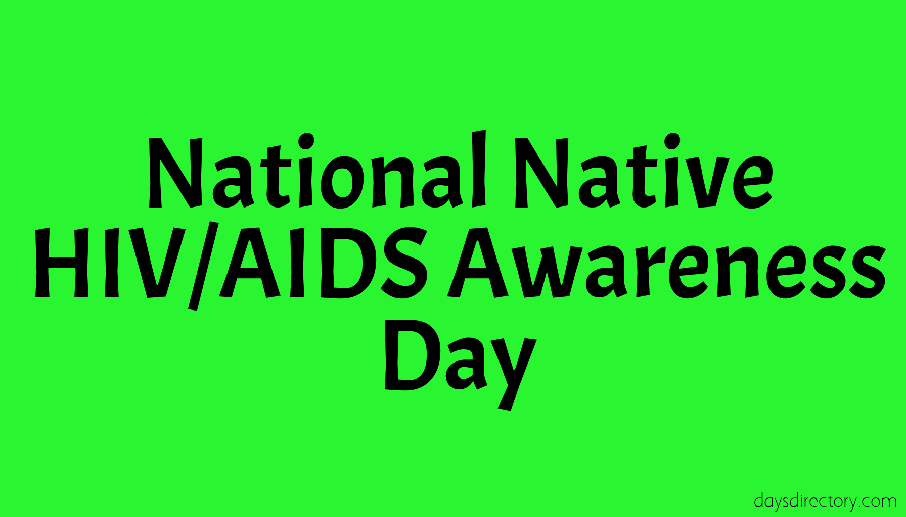 National Native HIV/AIDS Awareness Day