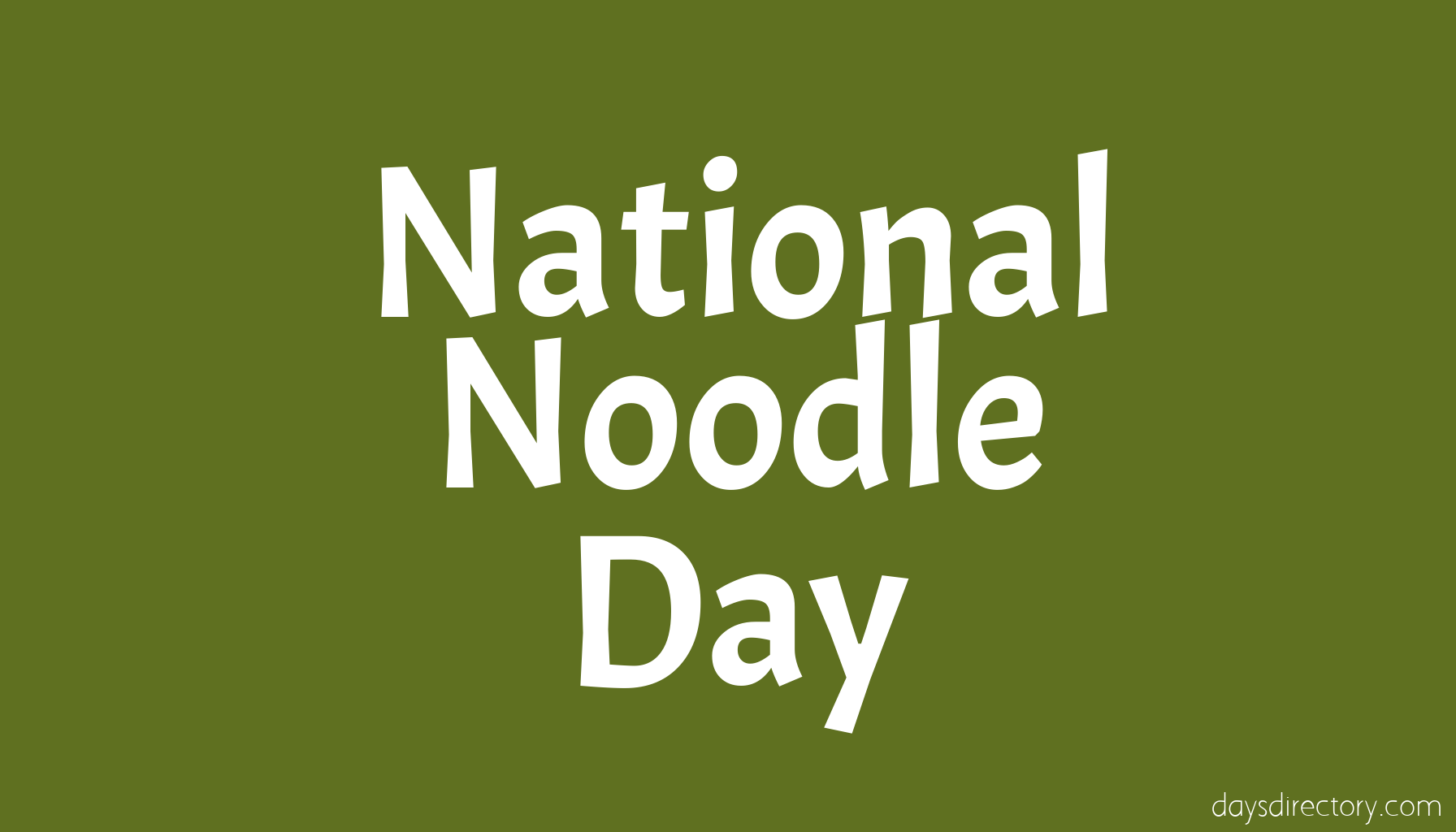 National Noodle Day