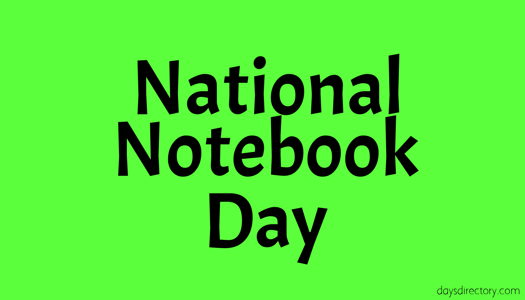 National Notebook Day