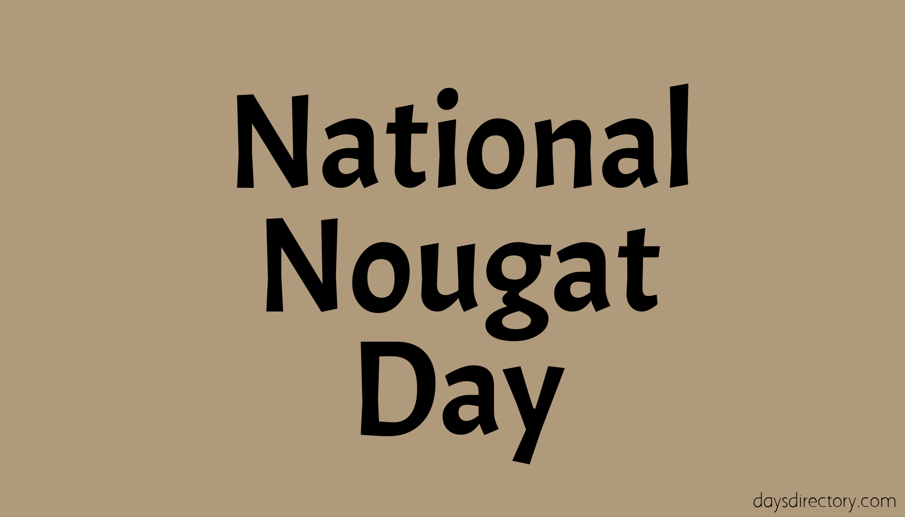 National Nougat Day