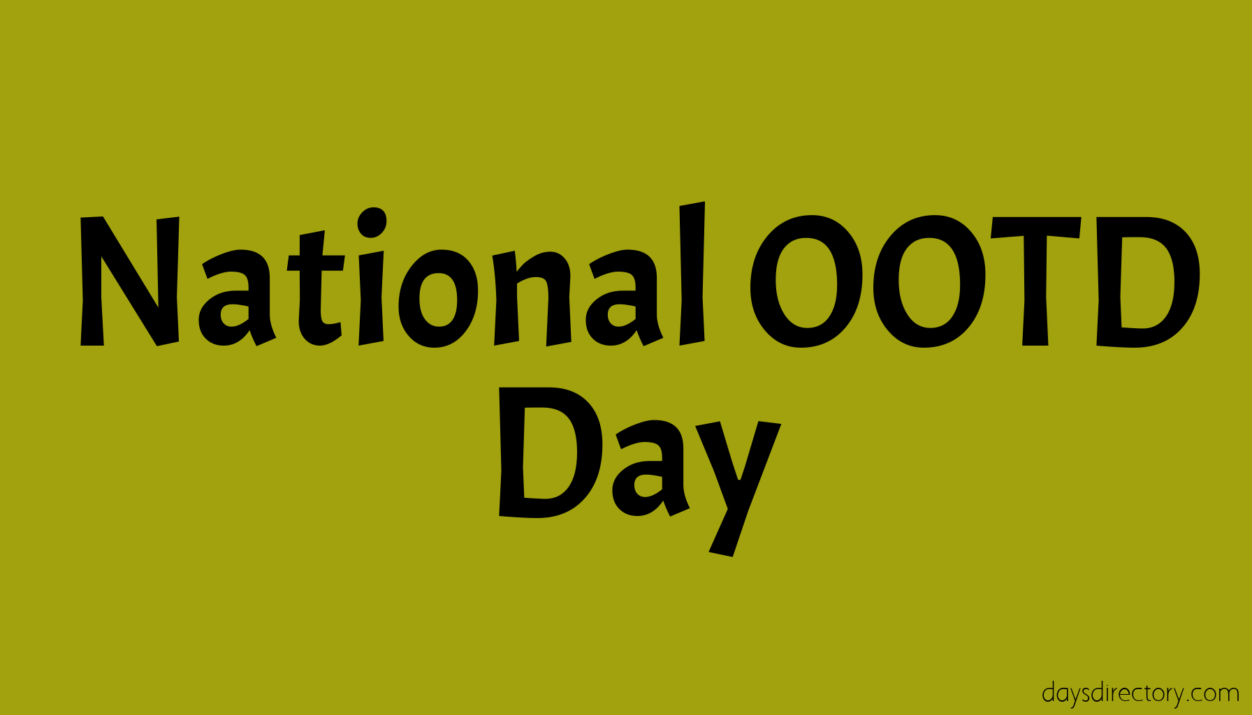 National OOTD Day
