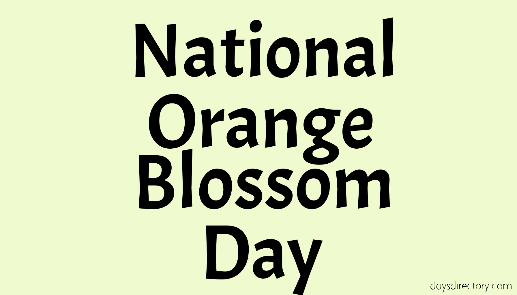 National Orange Blossom Day