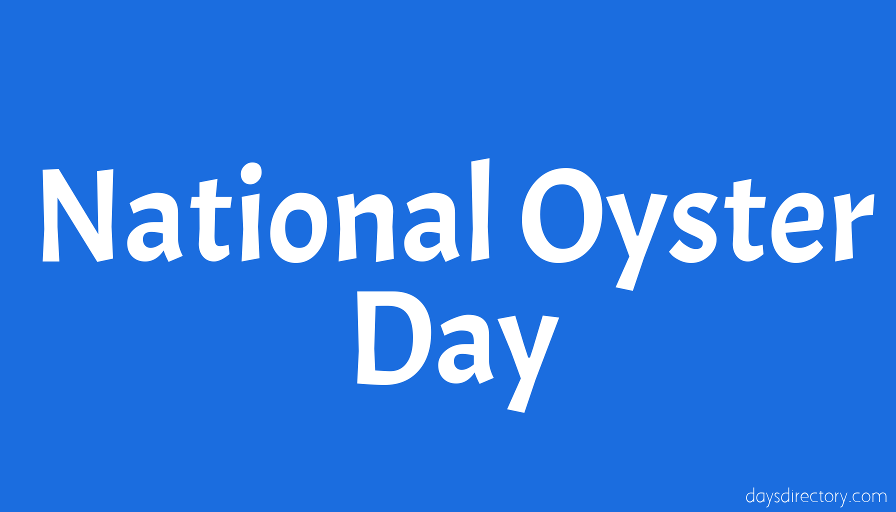 National Oyster Day