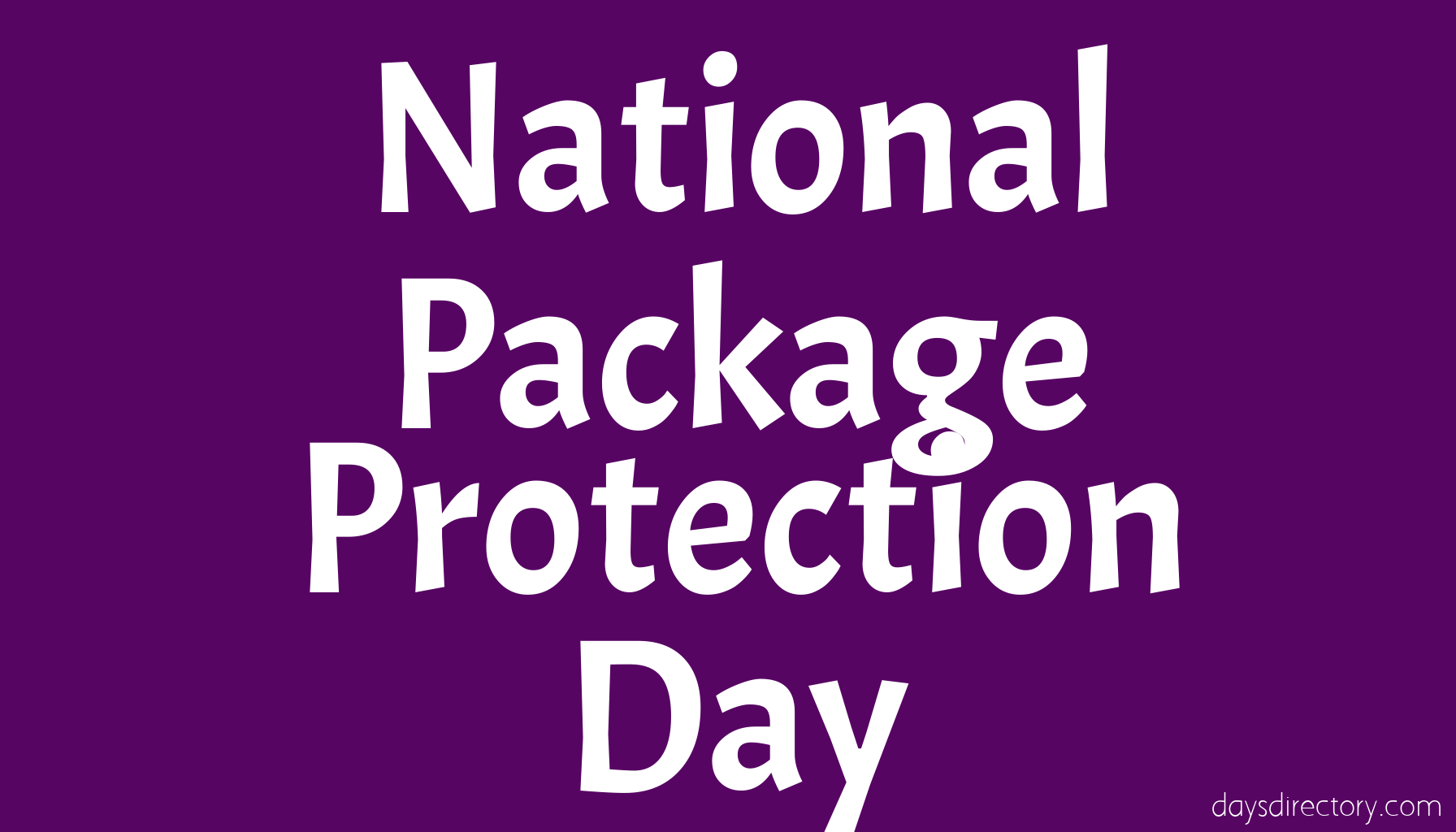 National Package Protection Day