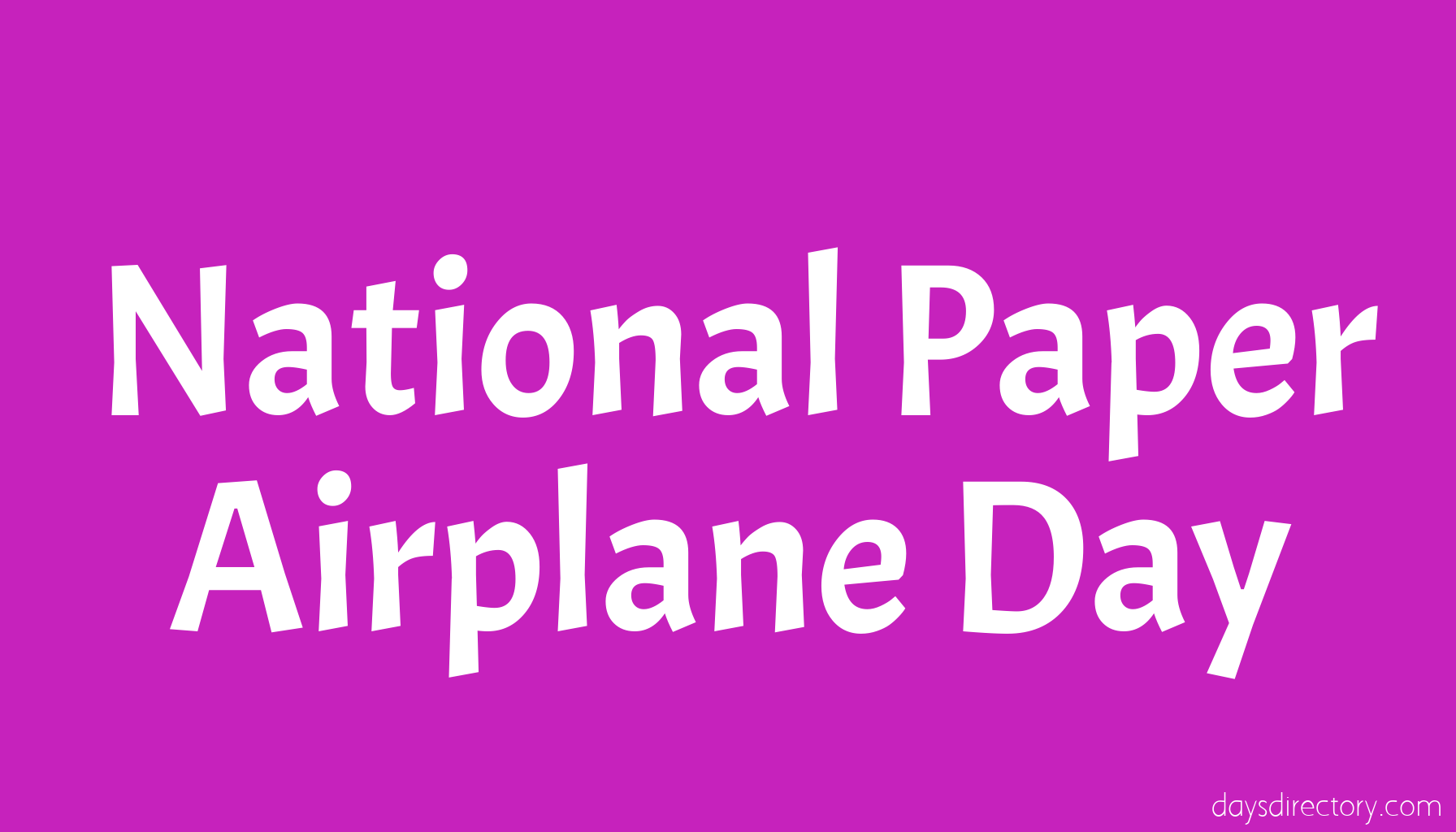 National Paper Airplane Day