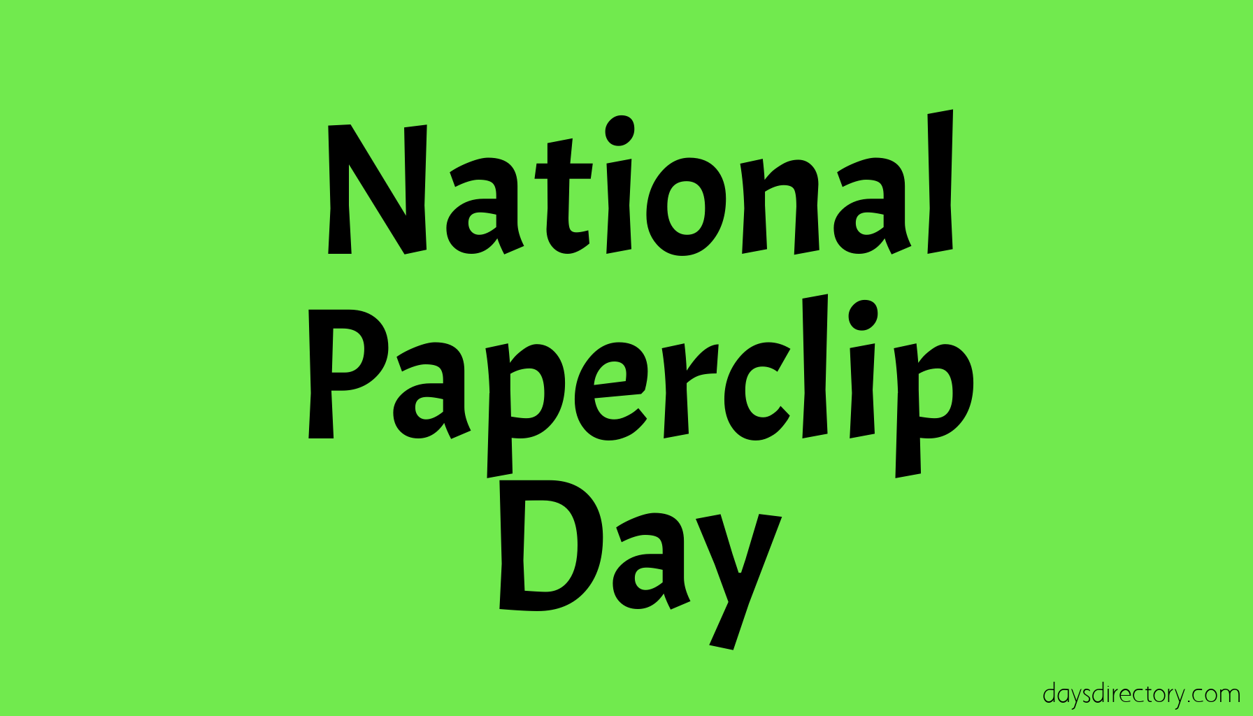 National Paperclip Day