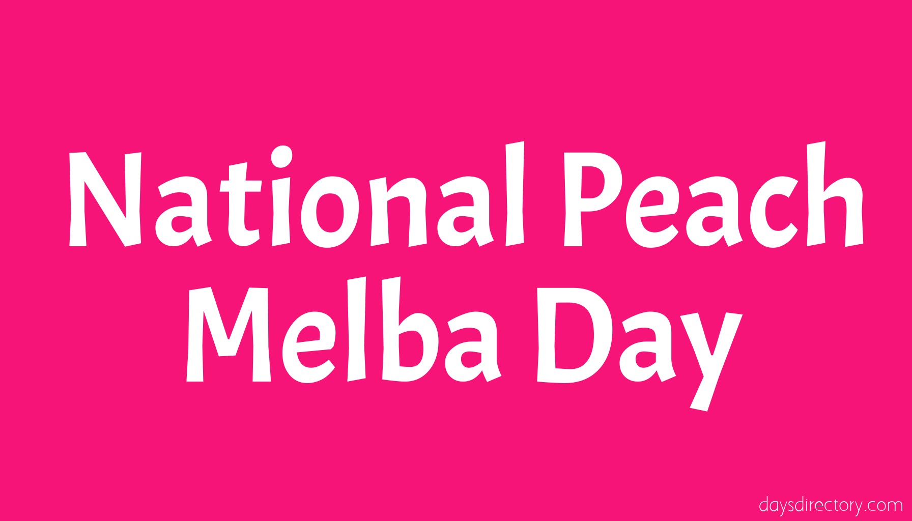 National Peach Melba Day