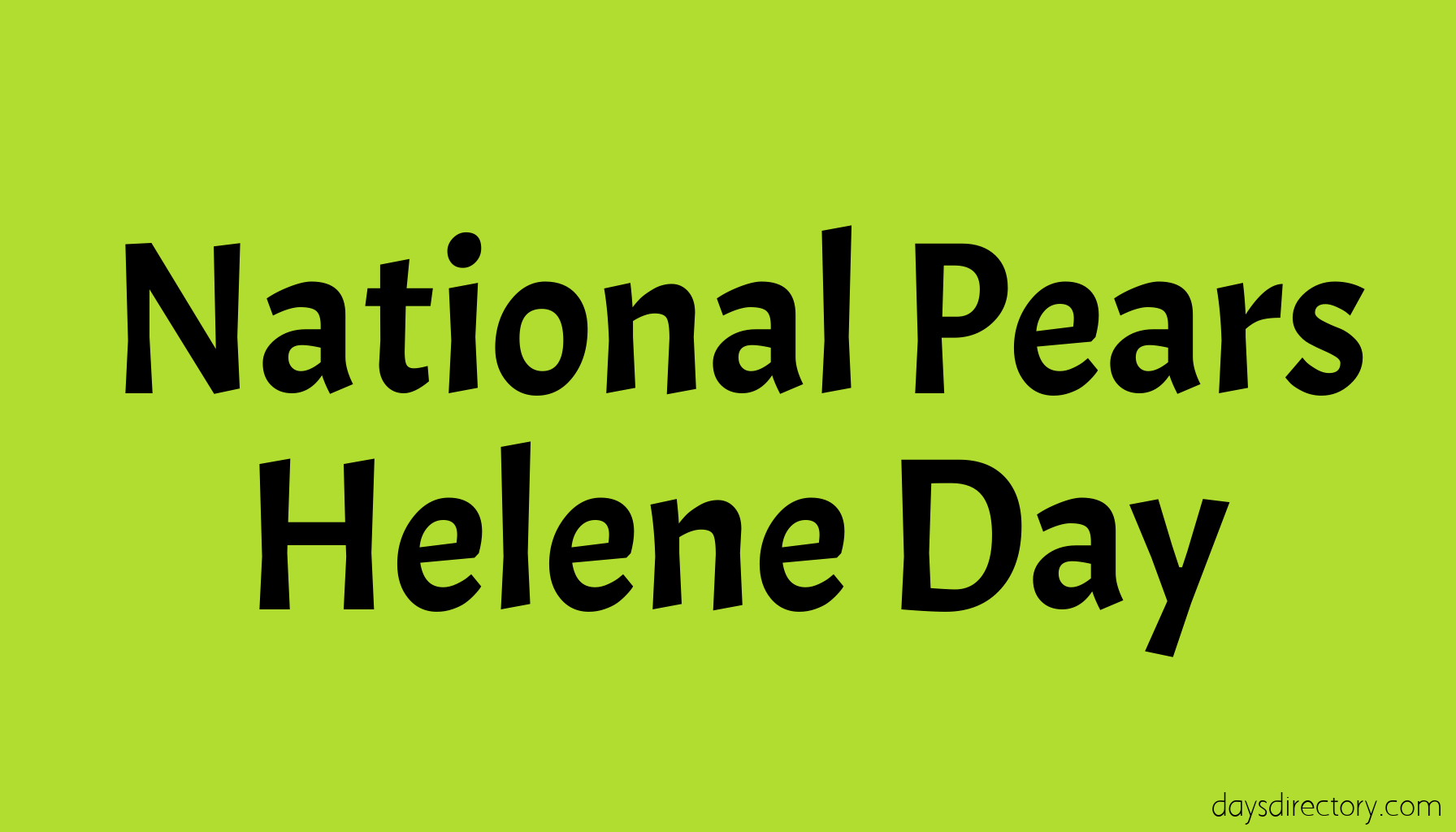 National Pears Helene Day