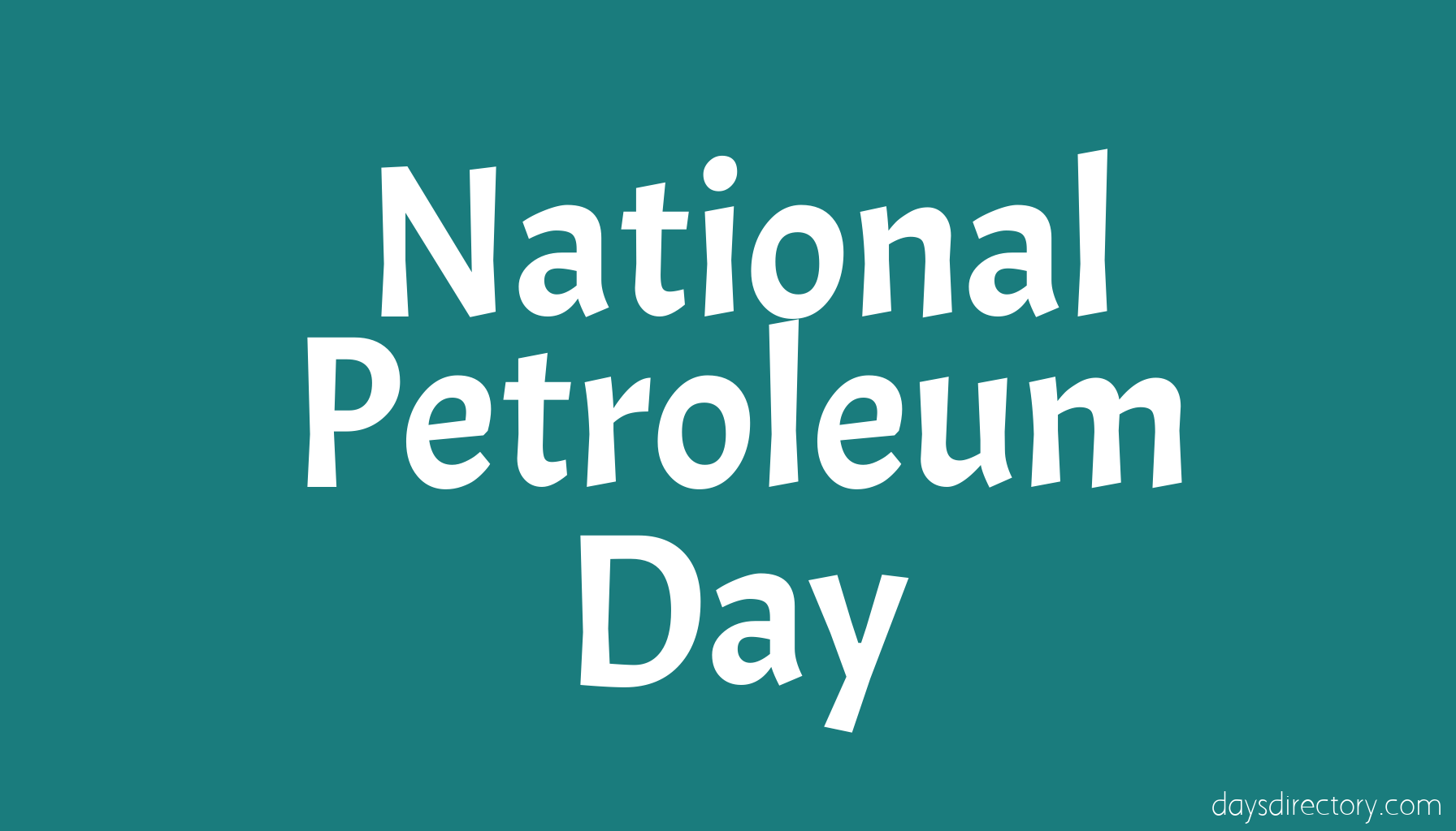 National Petroleum Day