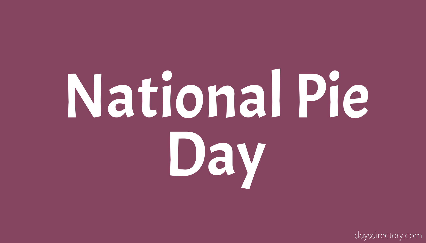 National Pie Day