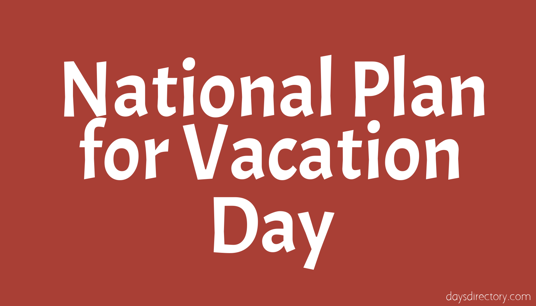 National Plan for Vacation Day