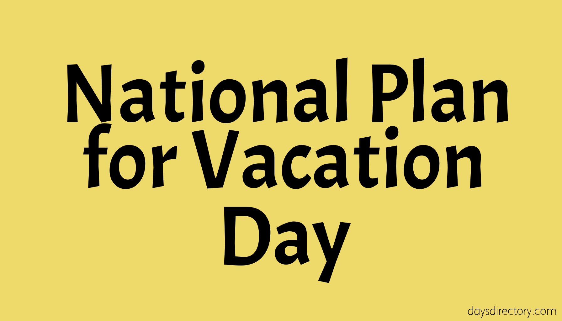 National Plan for Vacation Day