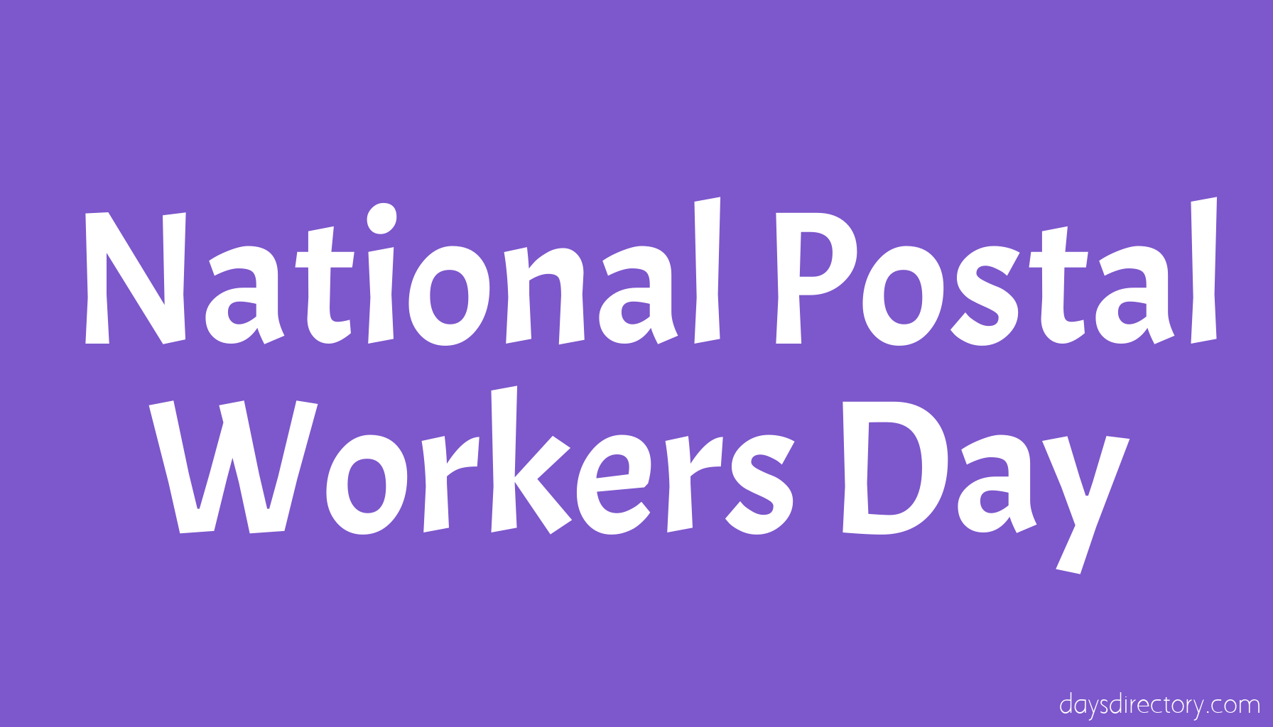 National Postal Workers Day