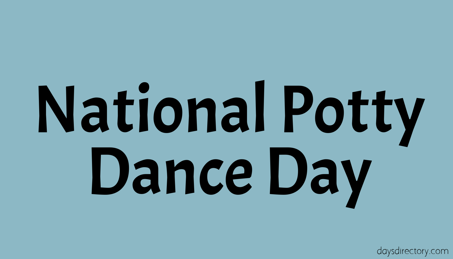 National Potty Dance Day