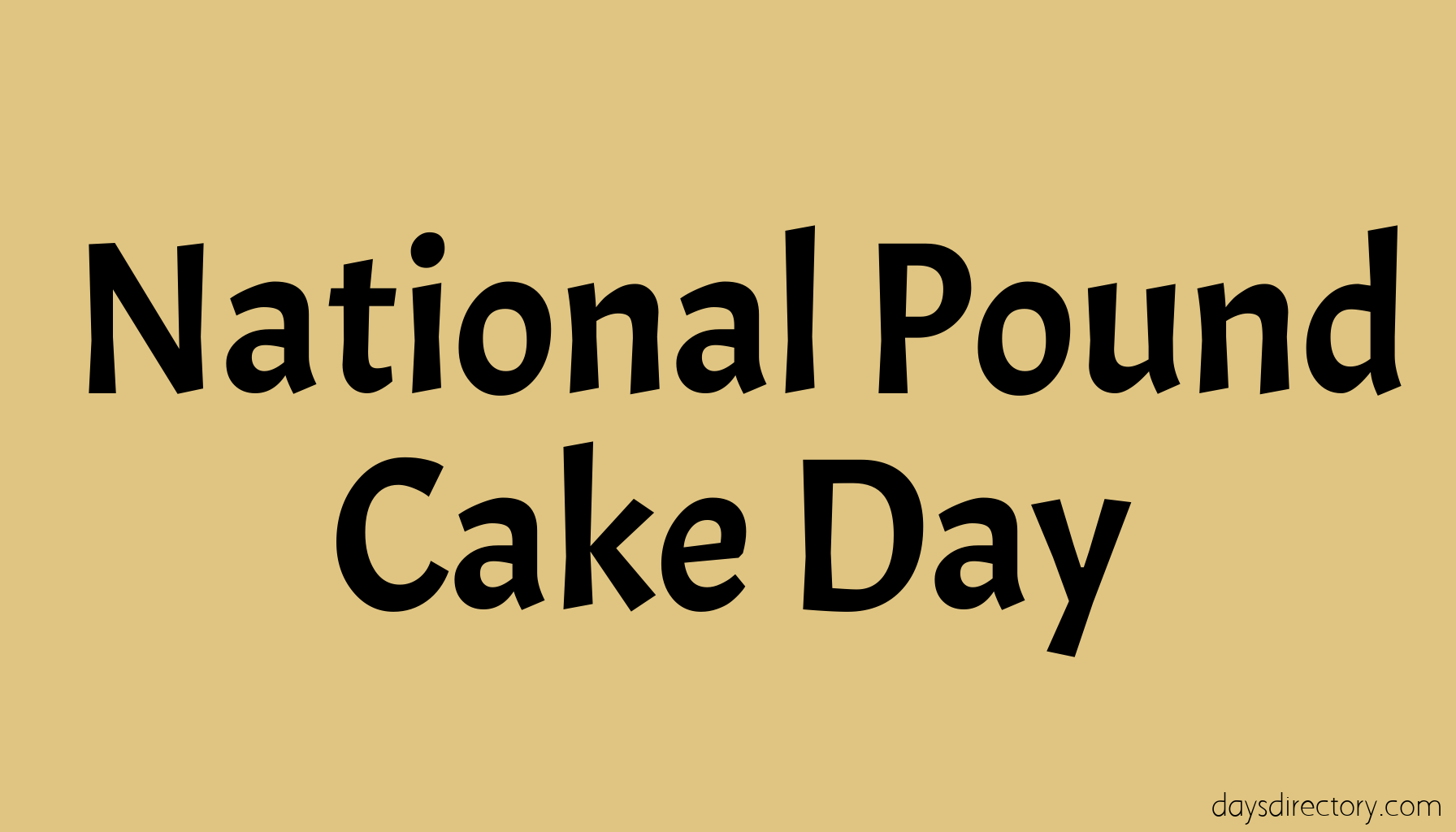 National Pound Cake Day