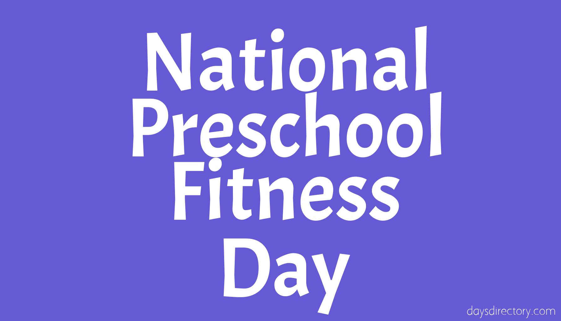 National Preschool Fitness Day
