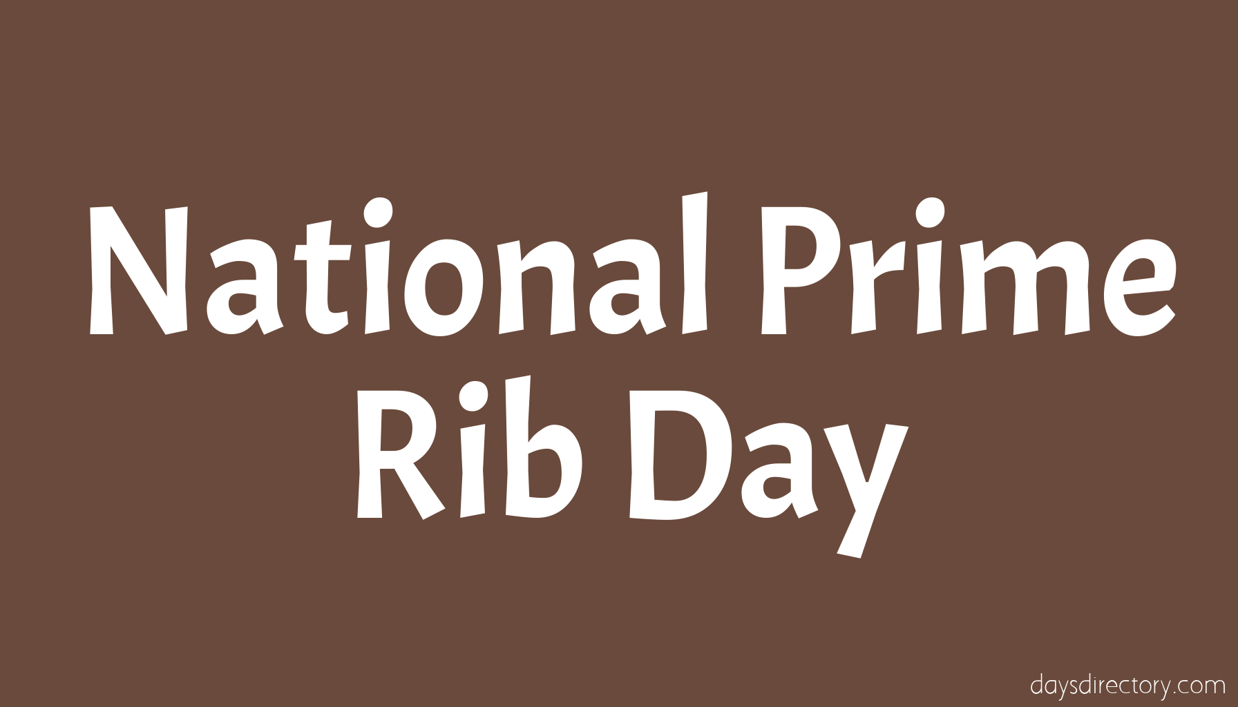 National Prime Rib Day