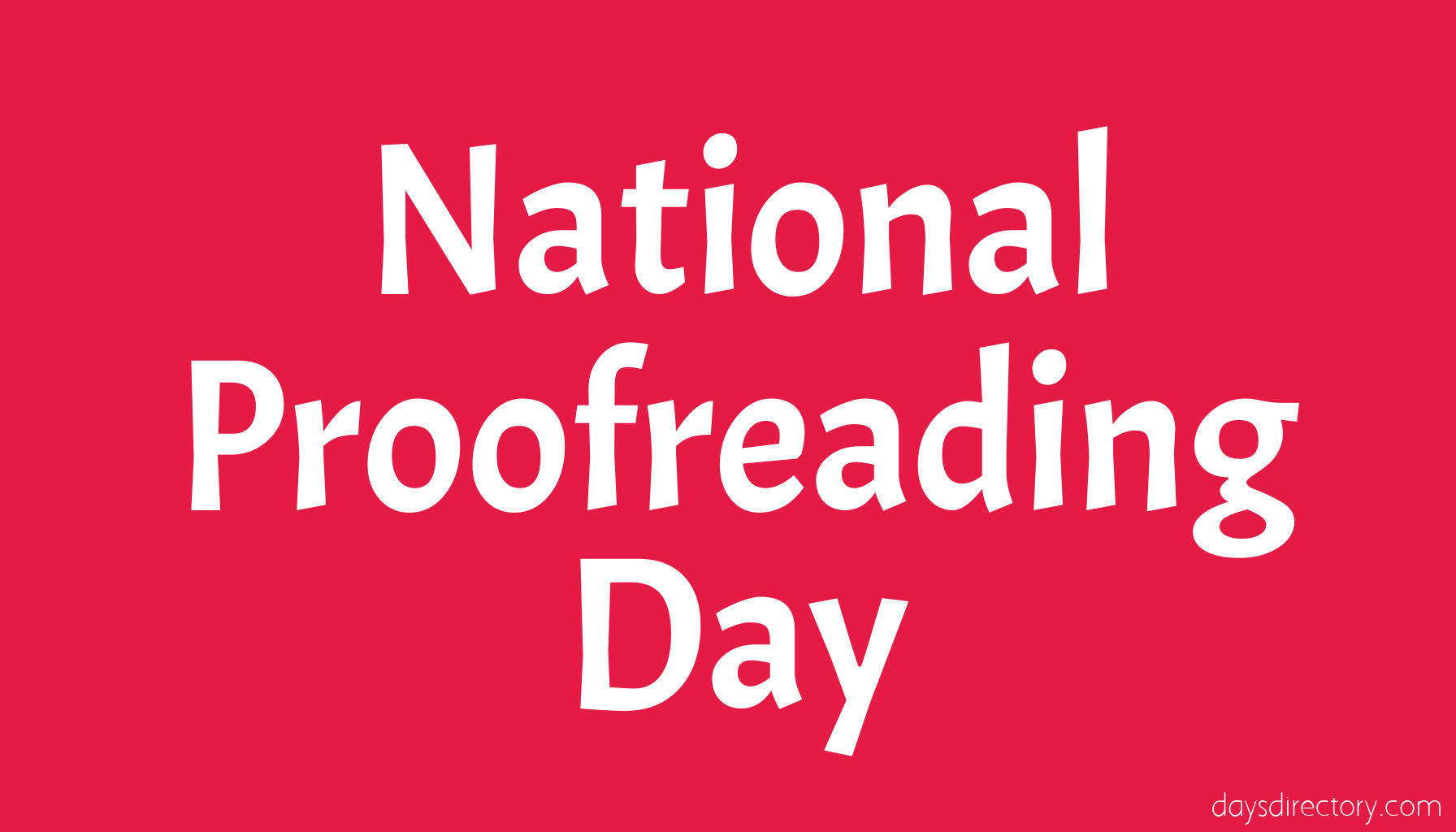 National Proofreading Day