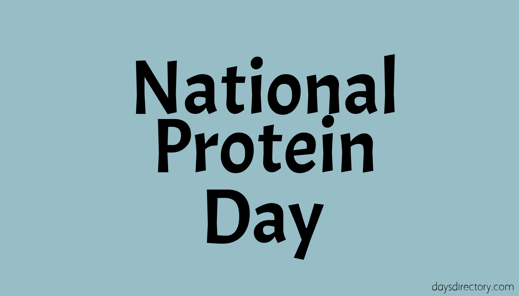 National Protein Day