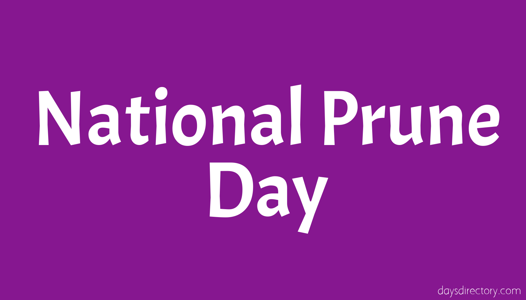National Prune Day