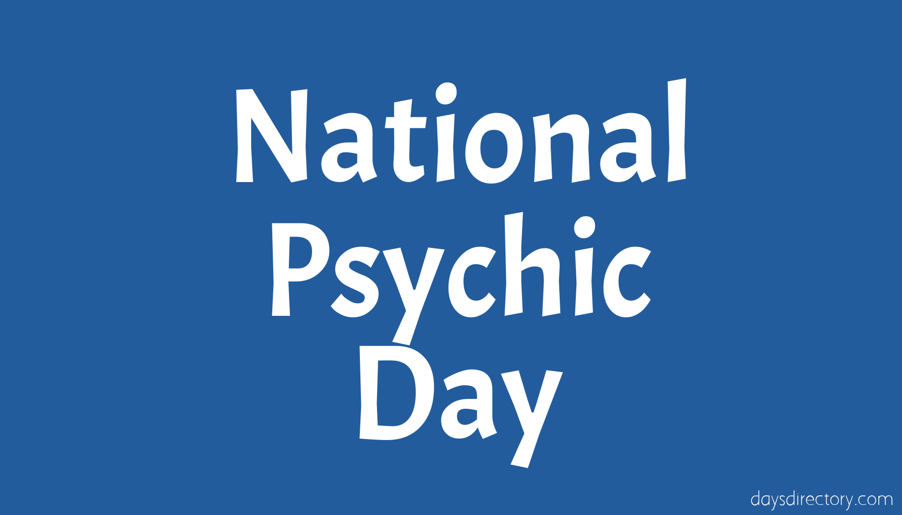 National Psychic Day