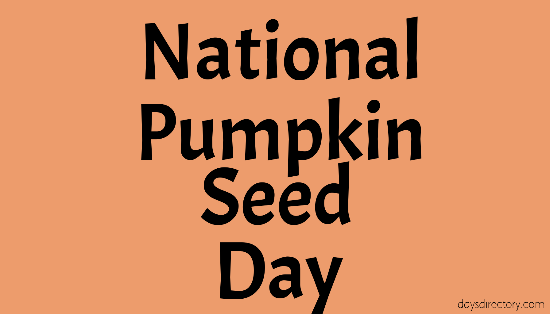 National Pumpkin Seed Day