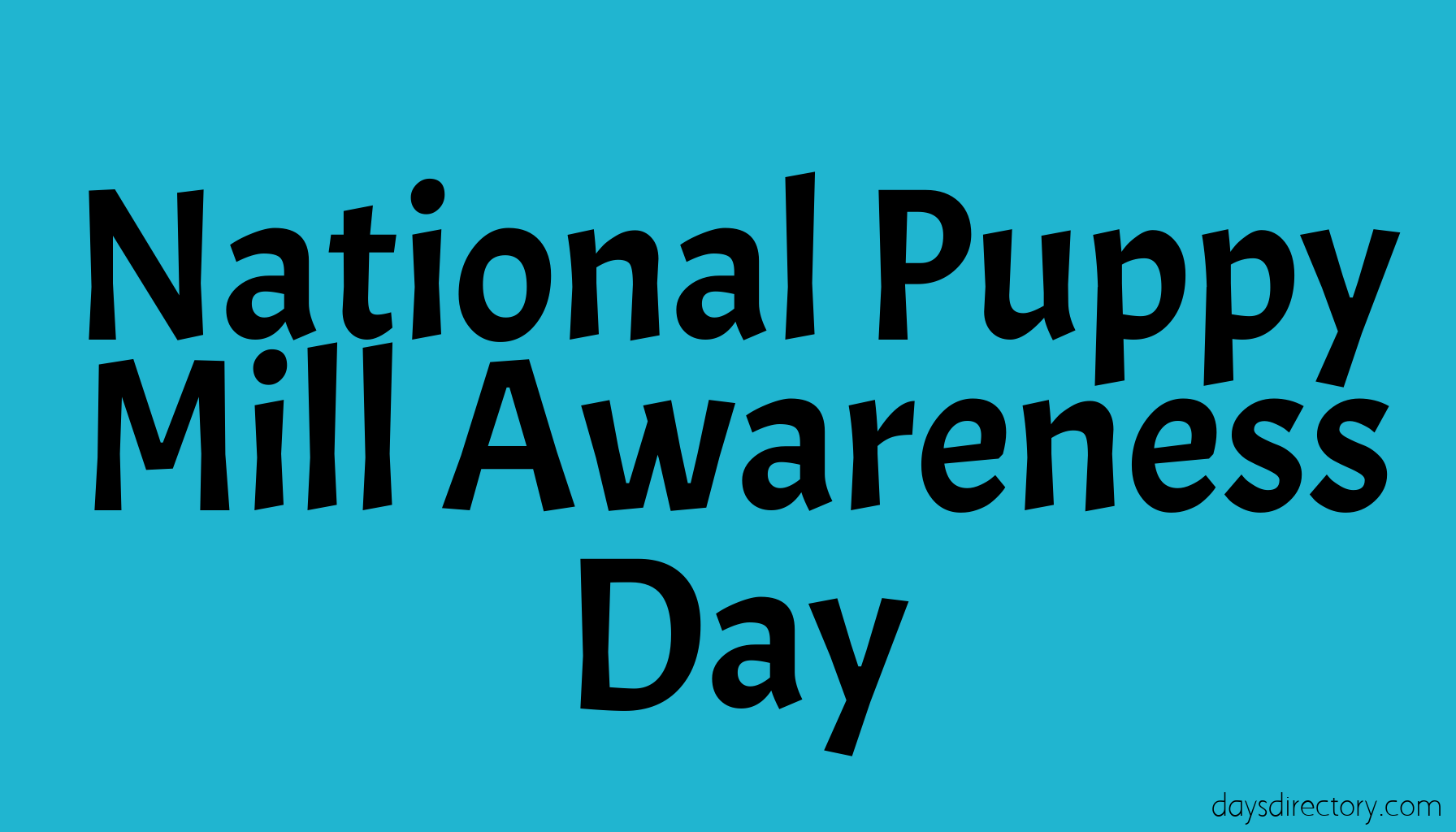 National Puppy Mill Awareness Day