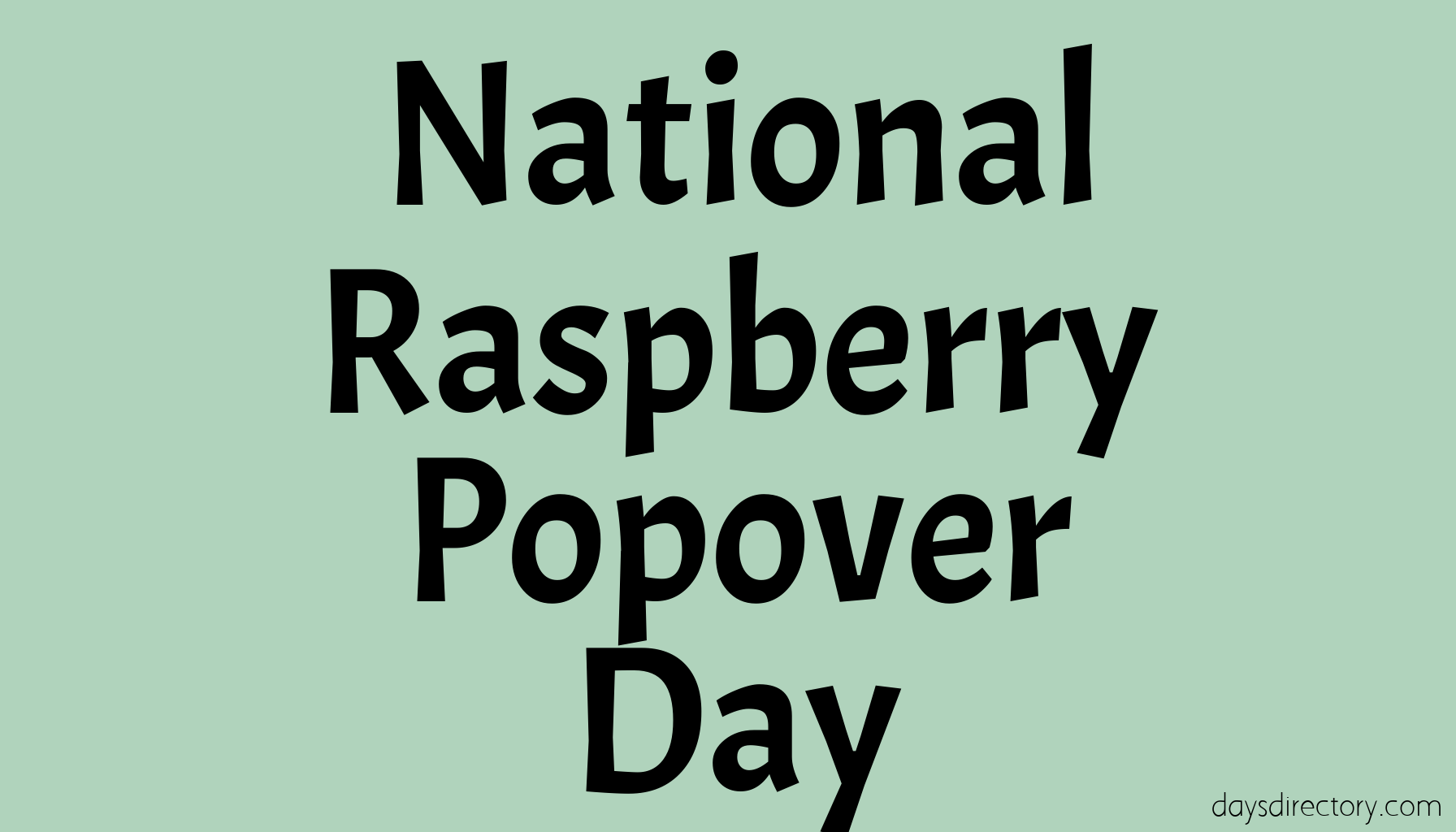 National Raspberry Popover Day
