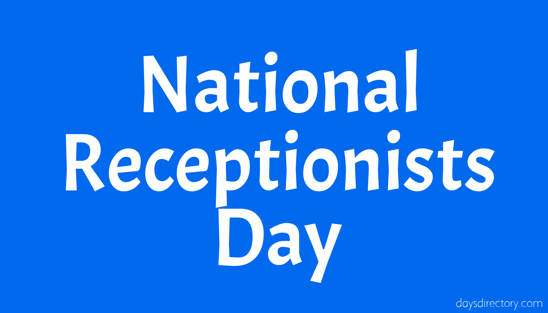 National Receptionists Day