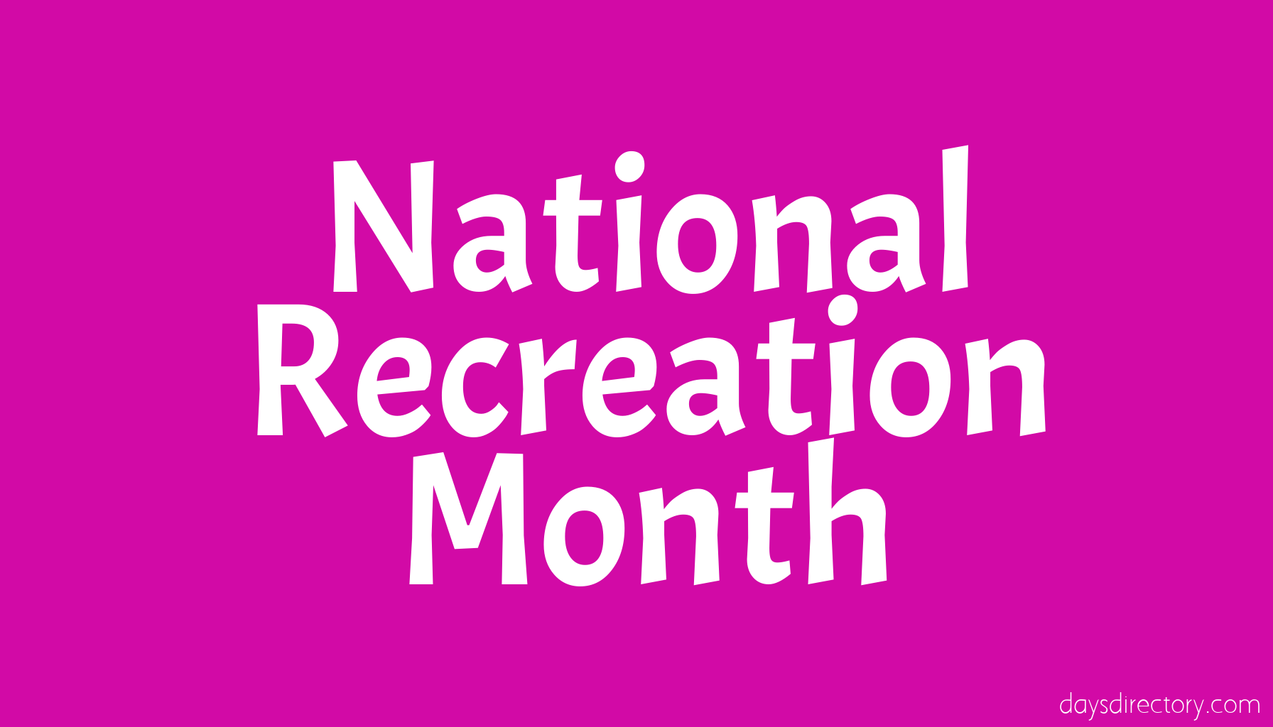 National Recreation Month