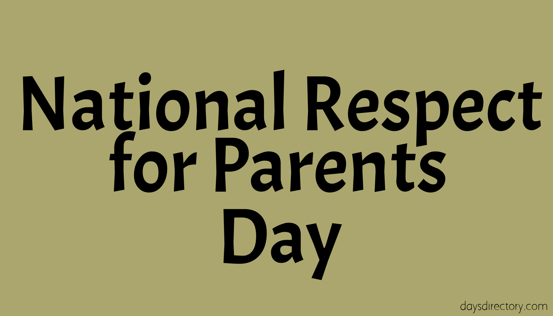 National Respect for Parents Day