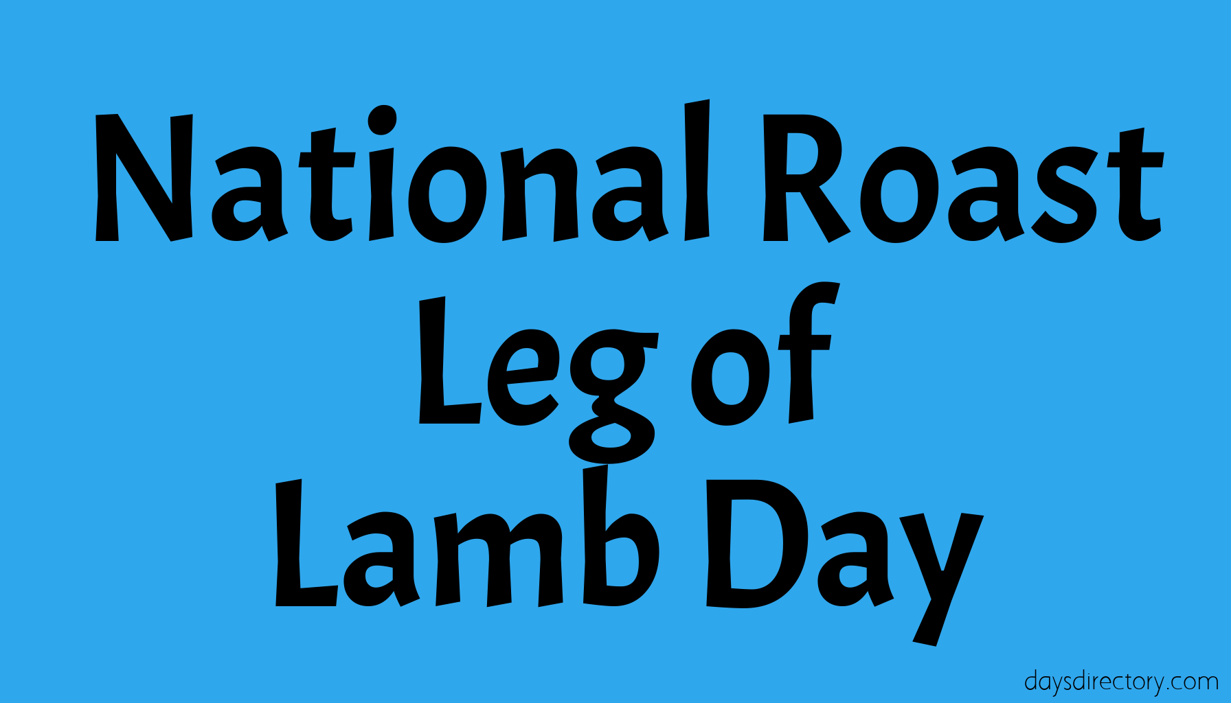 National Roast Leg of Lamb Day