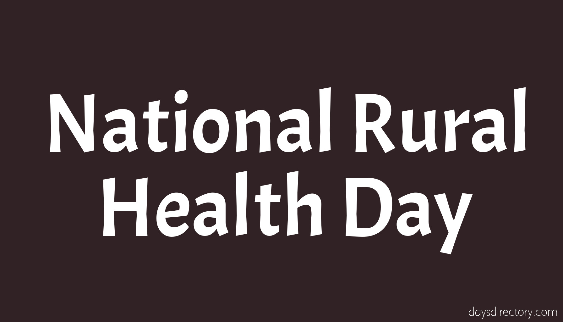 National Rural Health Day