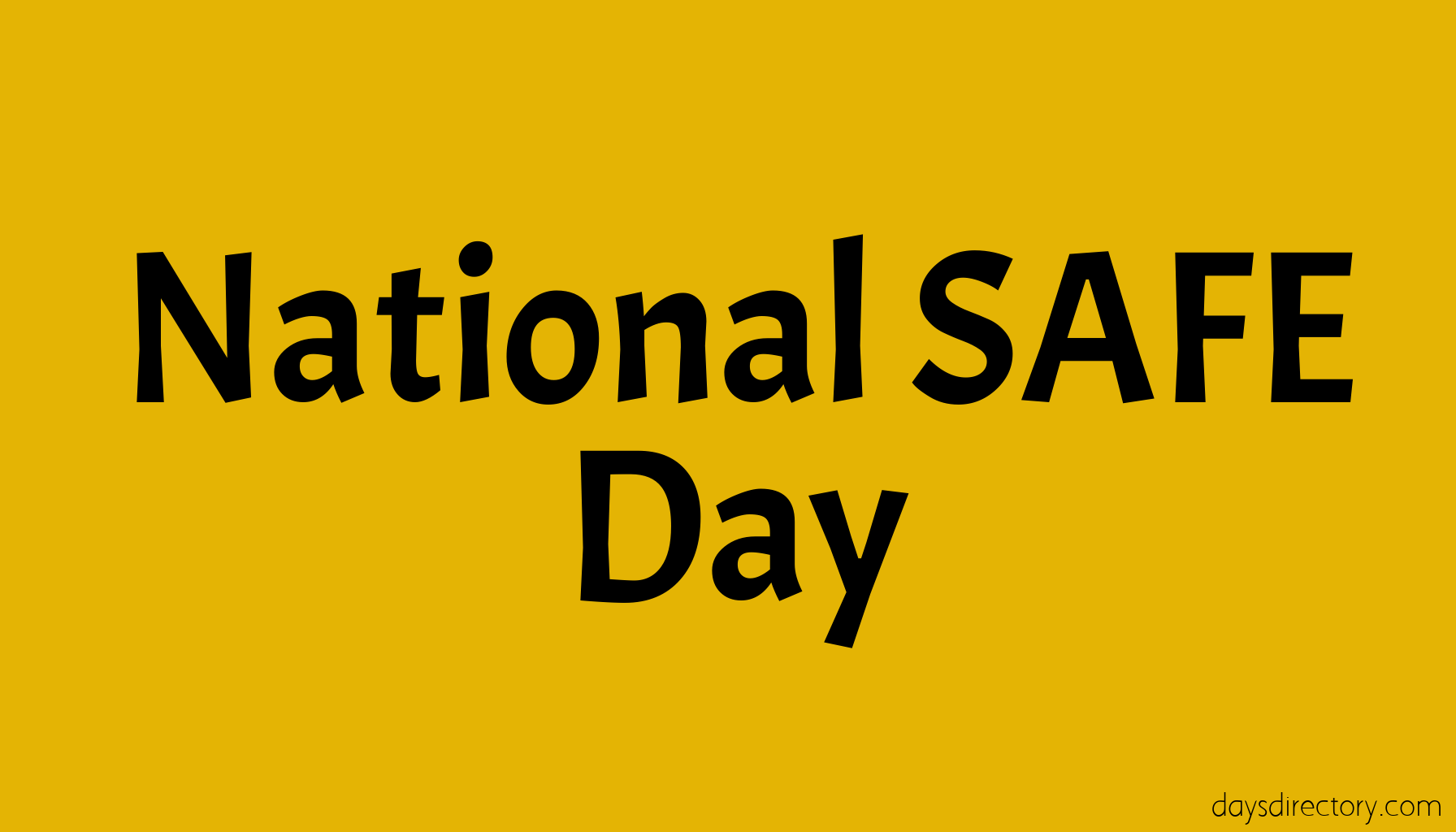 National SAFE Day