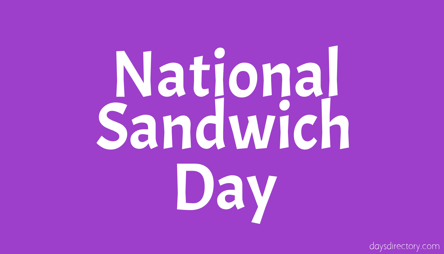 National Sandwich Day