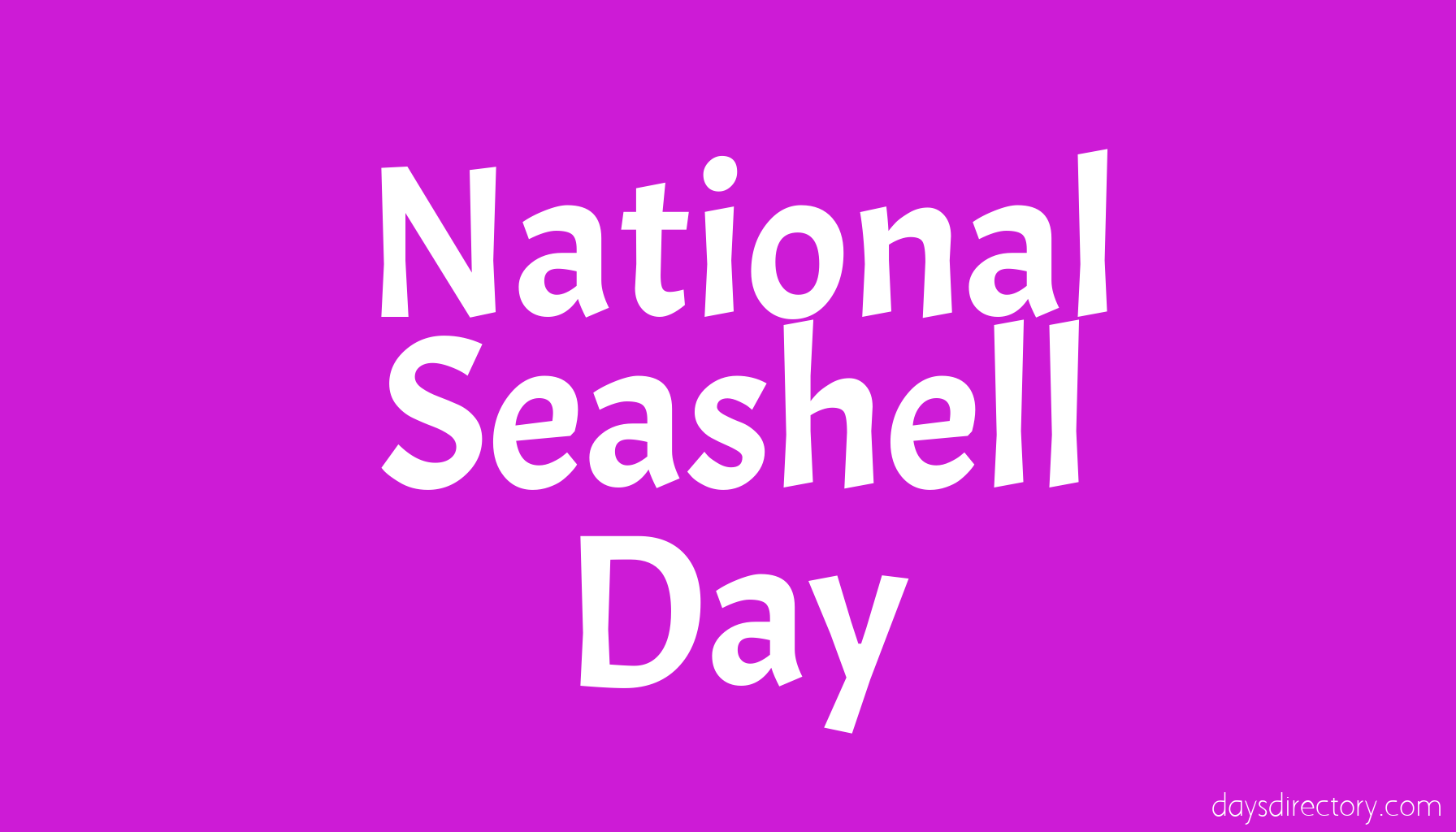 National Seashell Day
