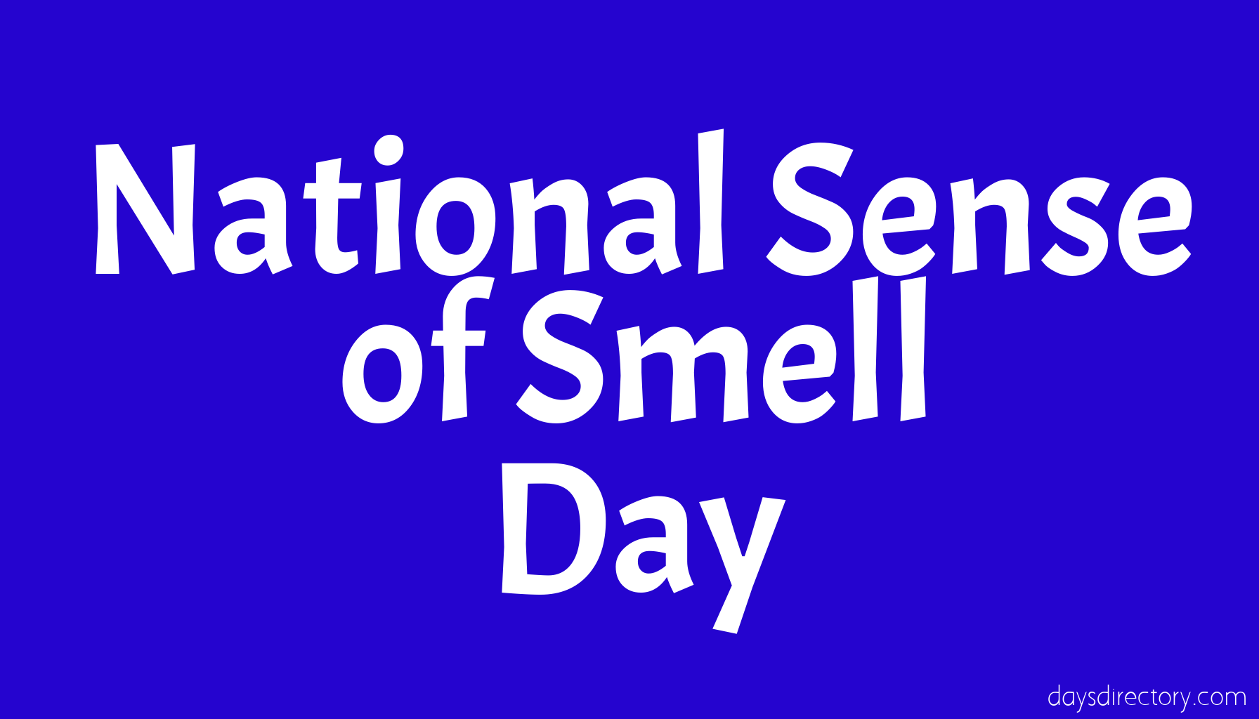 National Sense of Smell Day