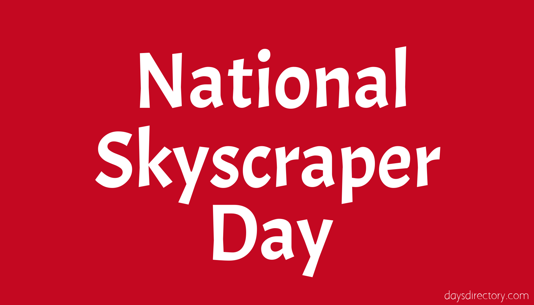 National Skyscraper Day
