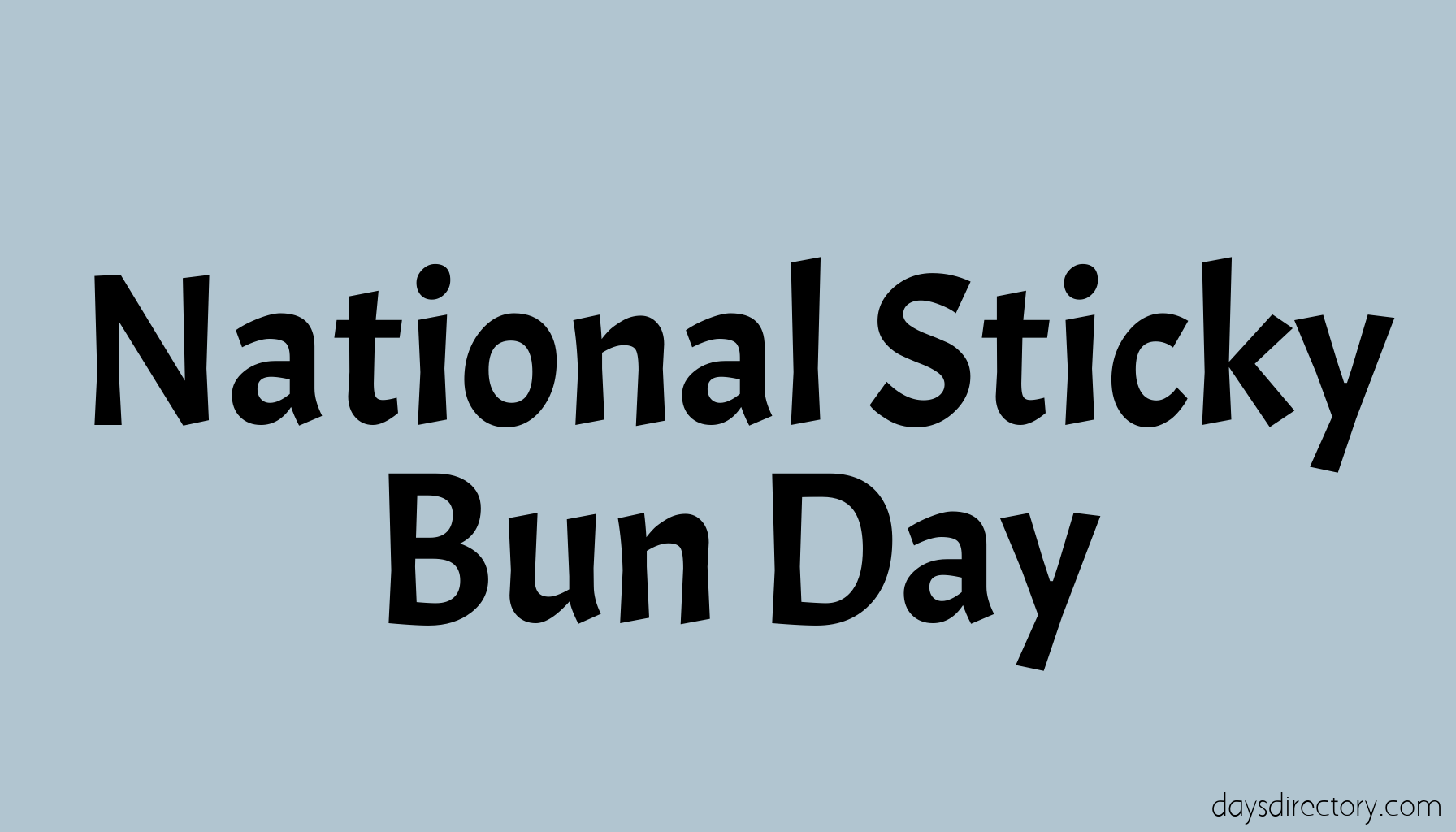 National Sticky Bun Day