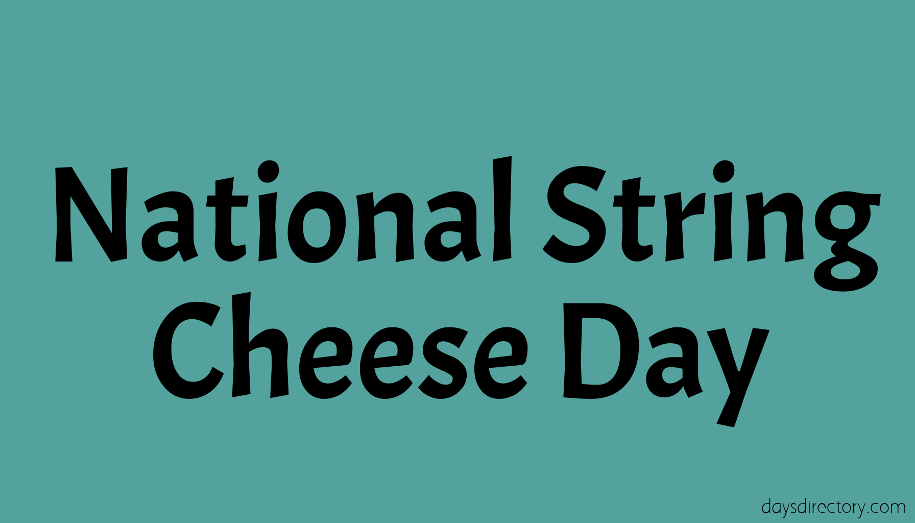 National String Cheese Day
