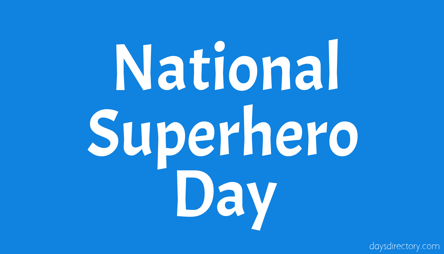 National Superhero Day