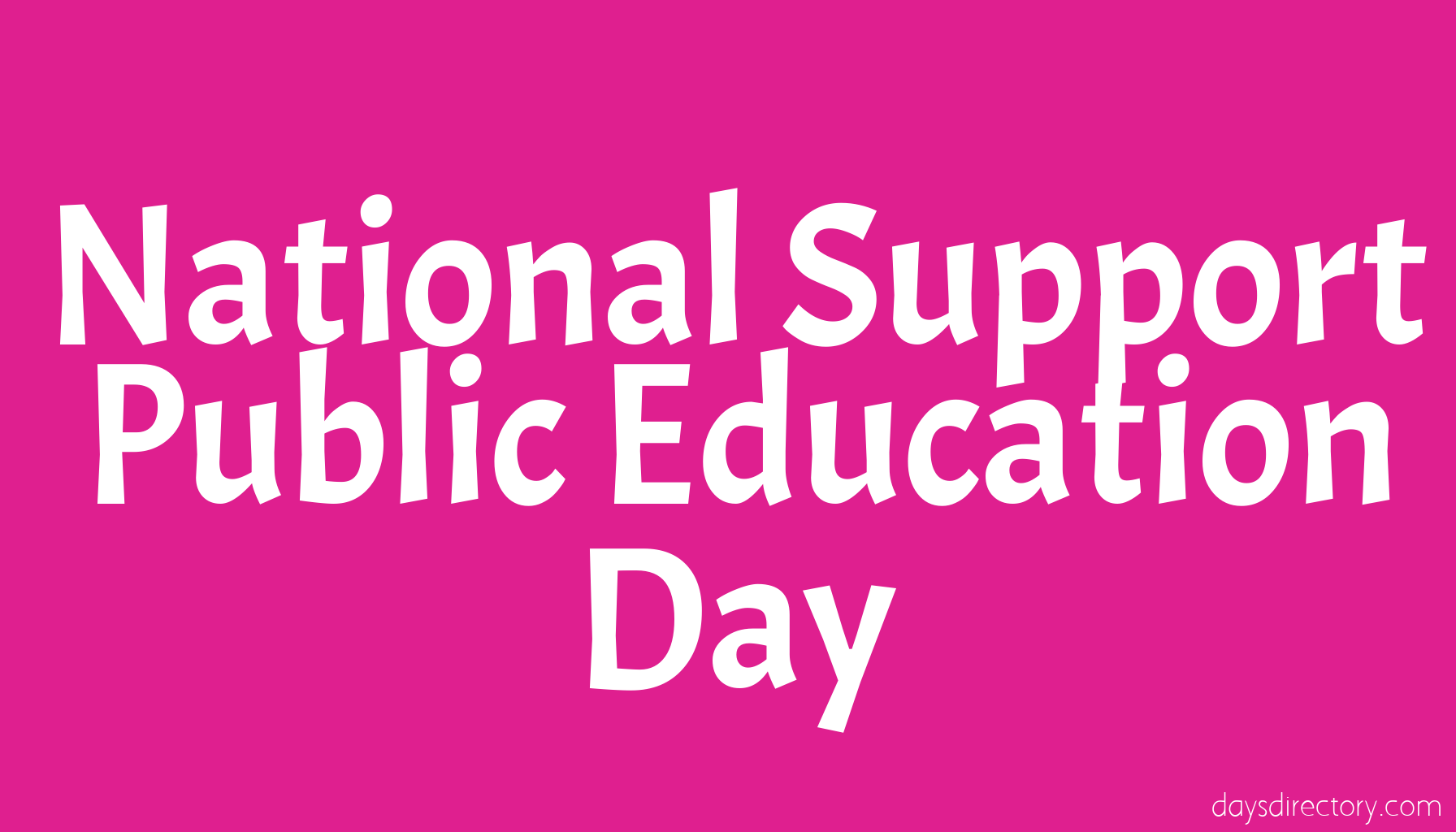 National Support Public Education Day