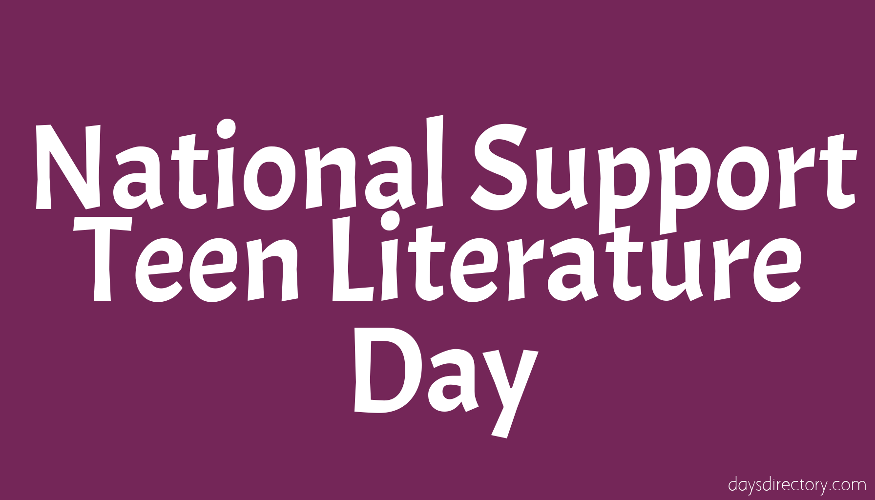 National Support Teen Literature Day