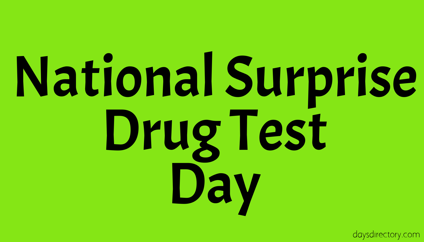 National Surprise Drug Test Day